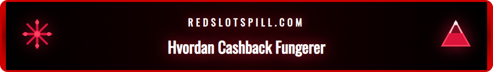 Infografikk som viser hvordan Redslot beregner din ukentlige cashback.