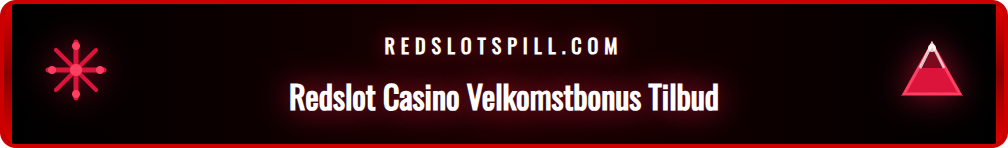 Illustrasjon som viser den attraktive velkomstbonusen hos Redslot.