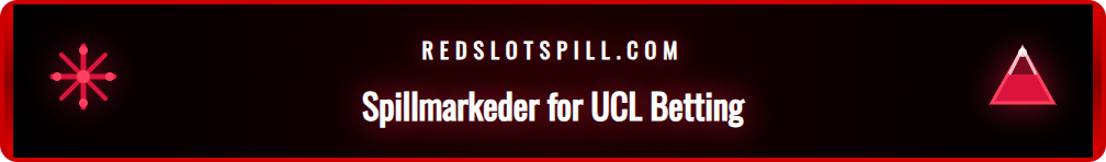 En oversikt over tilgjengelige odds og spillmarkeder for en CL-kamp.