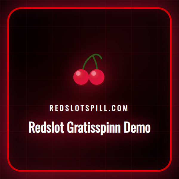 Spiller som tester en Redslot spilleautomat i demomodus på laptop.