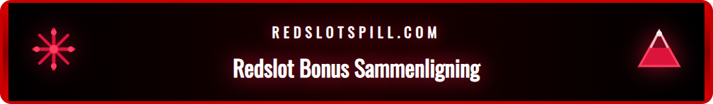Illustrasjon av Redslot velkomstbonus sammenlignet med konkurrenter.